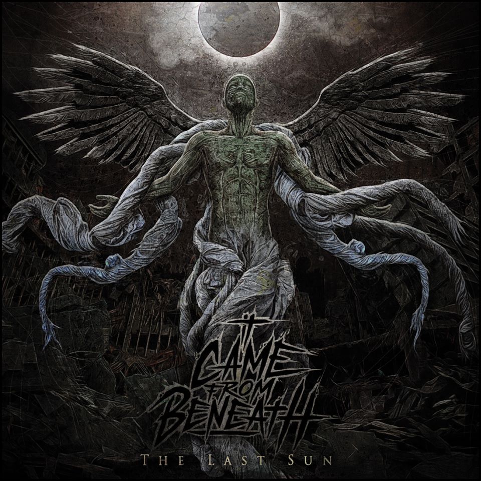 It Came From Beneath - The Last Sun [EP] (2015)