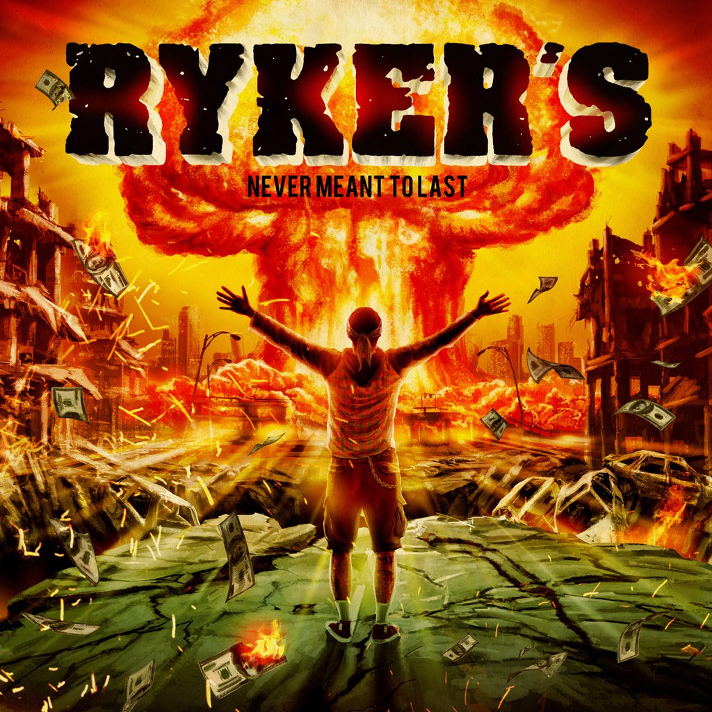 Rykers - Never Meant To Last (2015)