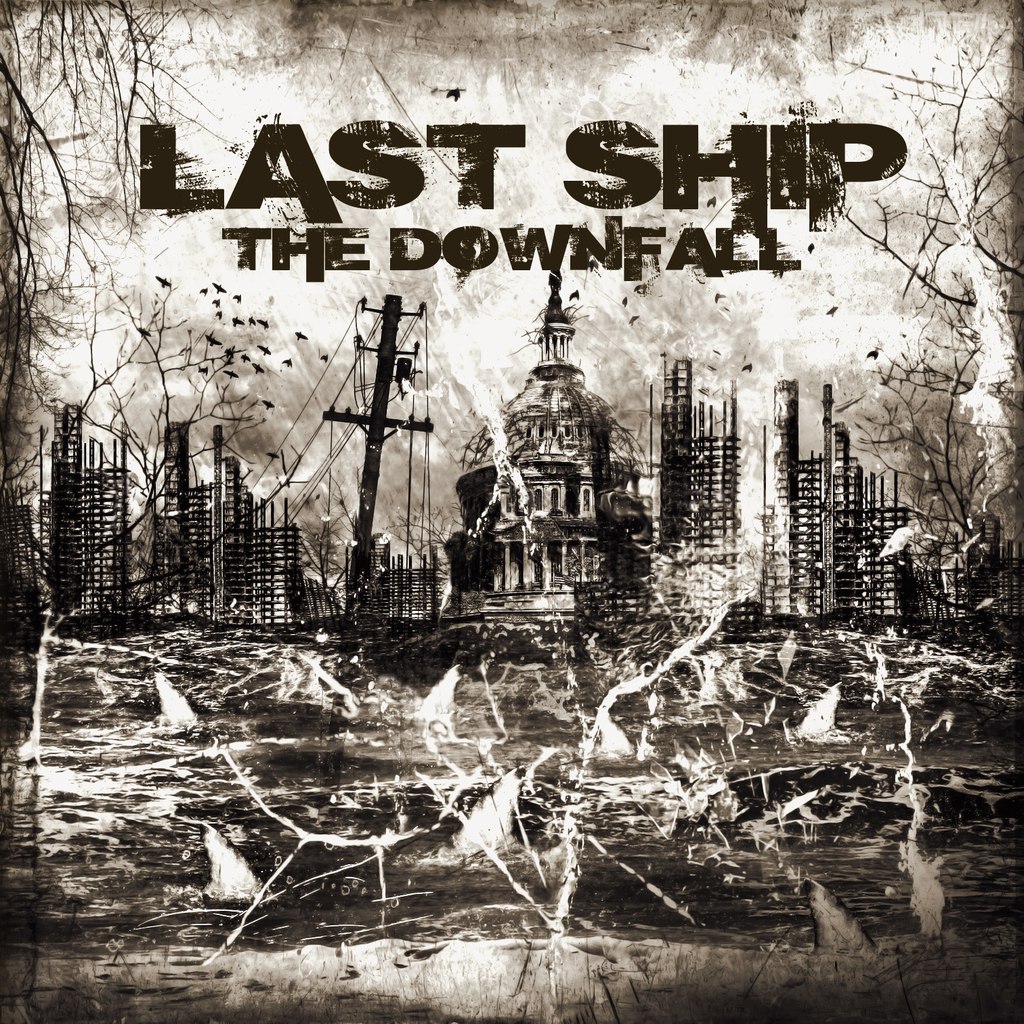 Last Ship - The Downfall [EP] (2015)