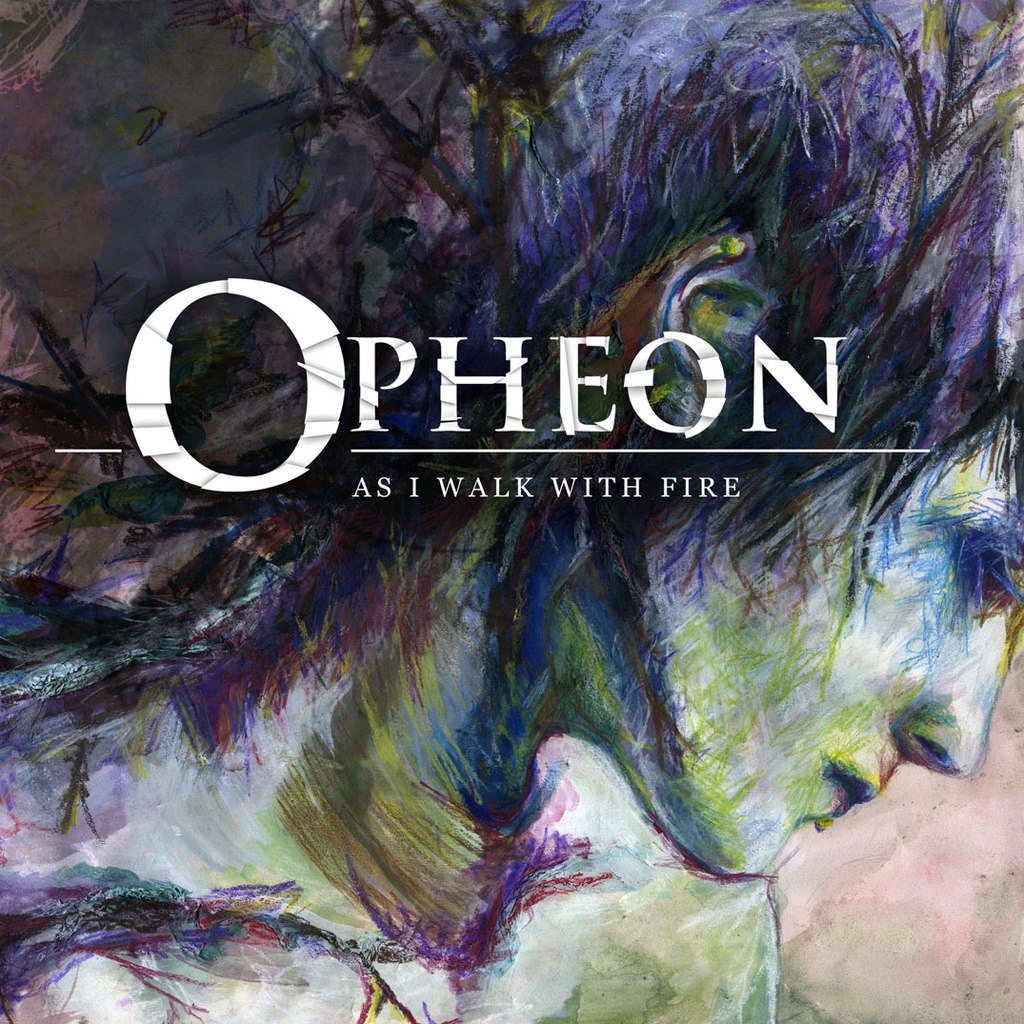 Opheon - As I Walk With Fire [EP] (2015)