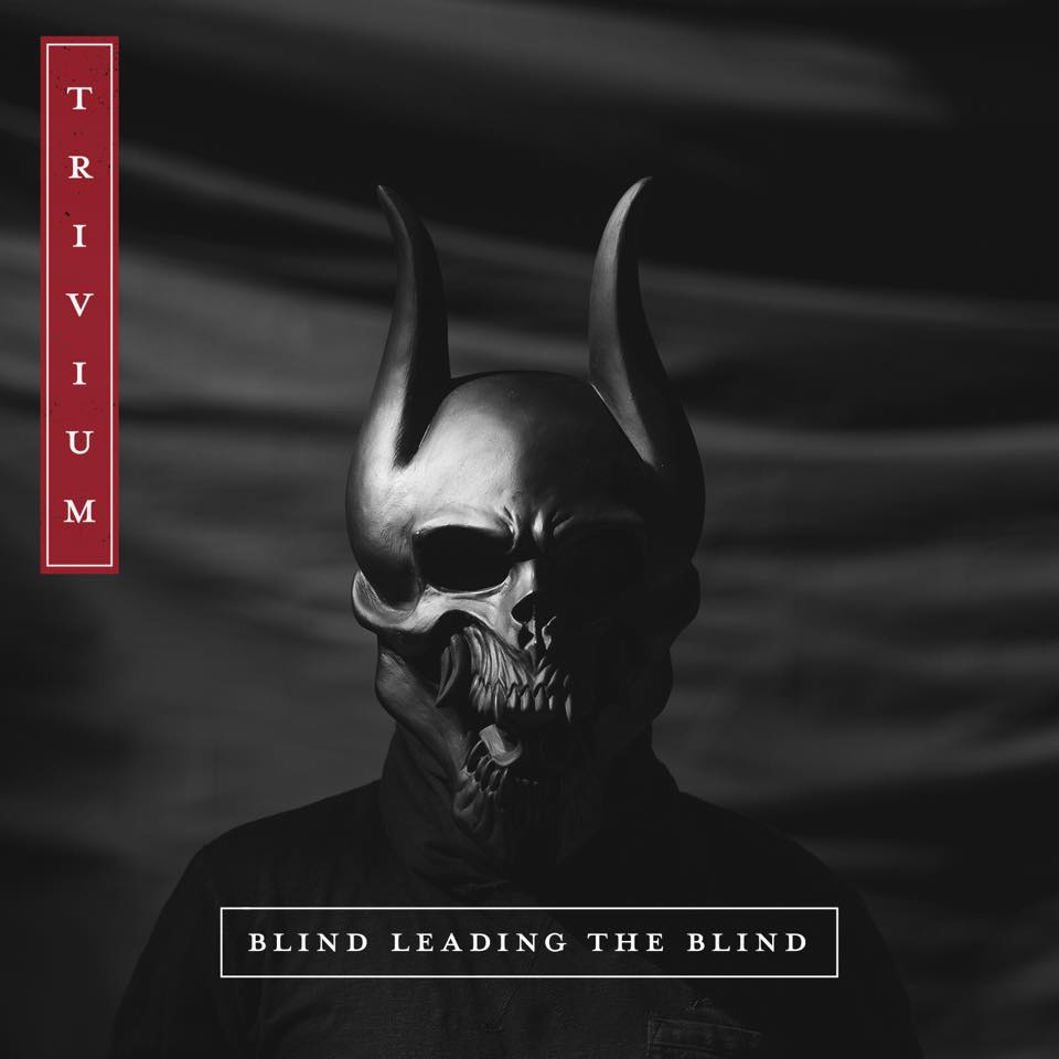 Trivium - Blind Leading The Blind [single] (2015)