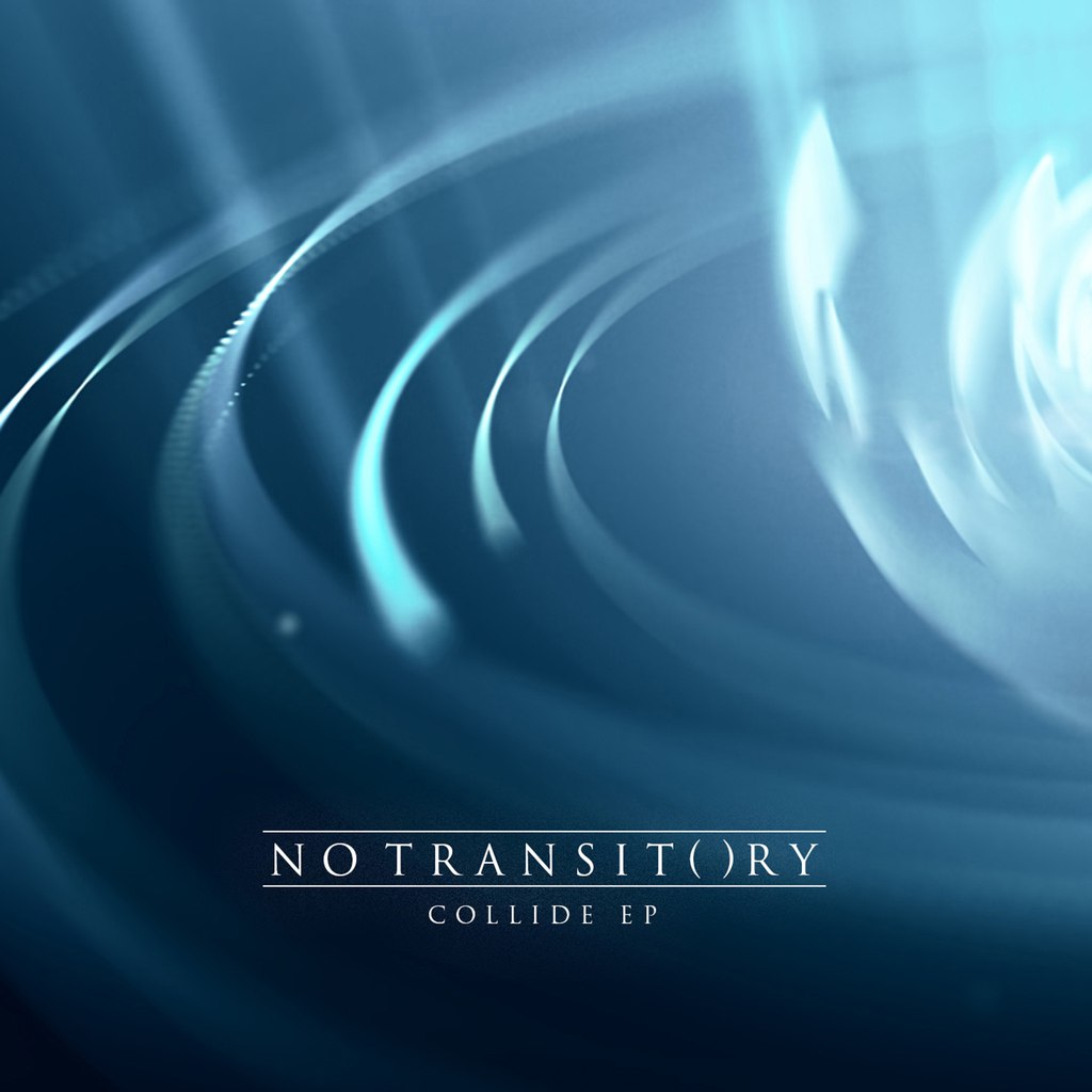 No Transitory - Collide [EP] (2015)