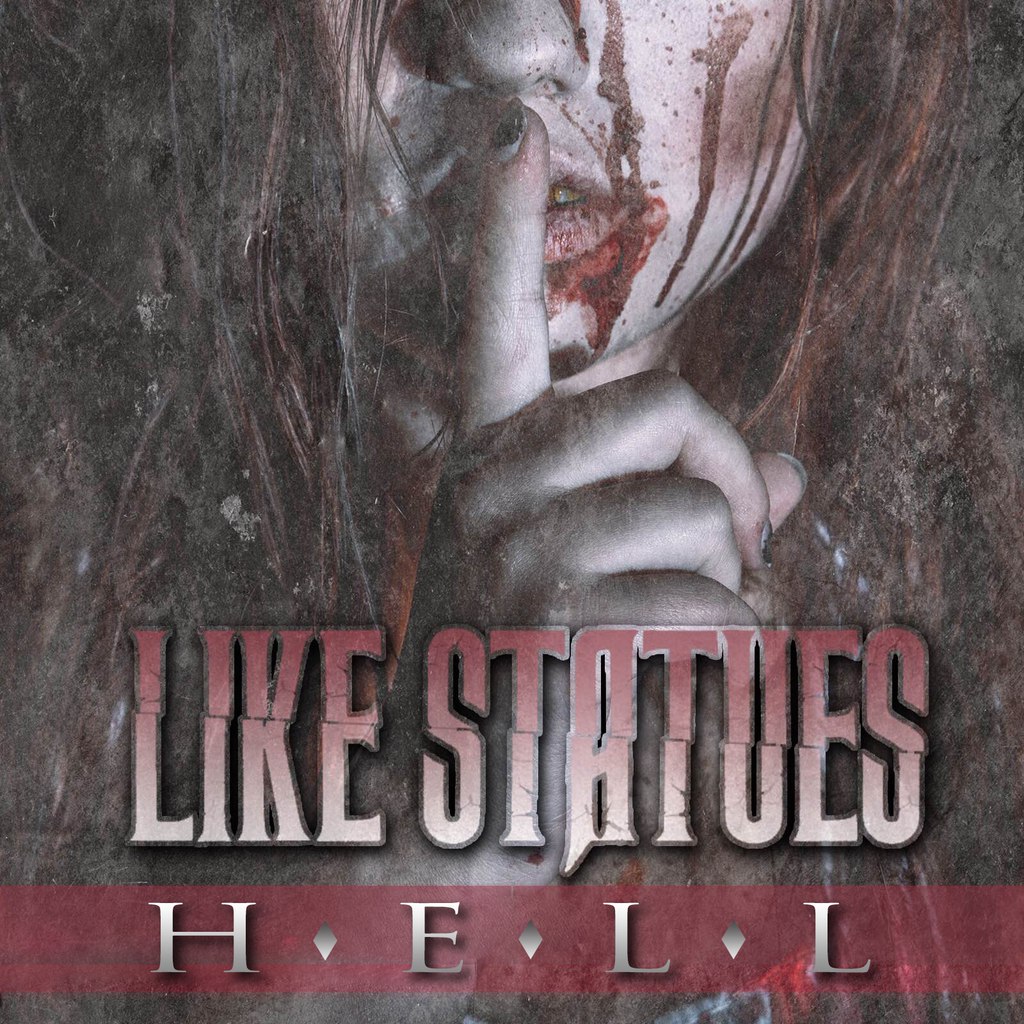 Like Statues - Hell [EP] (2015)