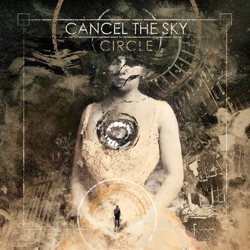 Cancel The Sky - Circle (2015)